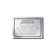 Mileta Silver Aluminium Rectangle Sign - Weights & Measures Act - Spirits 35ml 21 x 14.8cm - pack size 1