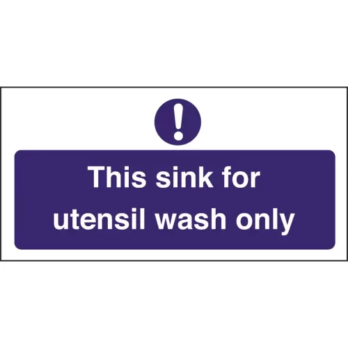 Mileta Kitchen Sink Safety Sign Self Adhesive Vinyl 100 x 200mm - Utensil Wash Only - pack size 1