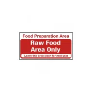 Mileta Kitchen Food Safety Sign - Food Preparation Area Raw Food Only Vinyl Sign 100x200mm - pack size 1