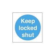 Mileta Information Sign - Keep Locked Shut Self Adhesive Vinyl Sign 100x100mm - pack size 1